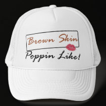 Brown Skin Poppin Hat