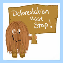 Brown stop deforestation posters