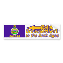 BrownBACK to the Dark Ages Bumper Stickers