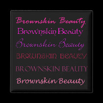 Brownskin Beauty  Magnet magnets