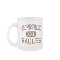 Brownsville - Eagles - High - Brownsville Texas mugs