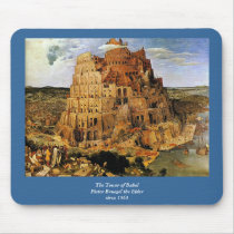 Bruegel's "The Tower of Babel" (circa 1563) mousepads by MasterpieceGallery Bruegel's "The Tower of Babel" (circa 1563) mousepads