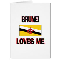 Brunei Loves Me cards by flagshirt Brunei Loves Me cards