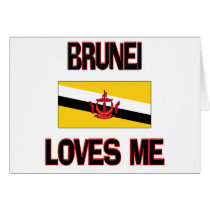 Brunei Loves Me cards by flagshirt Brunei Loves Me cards