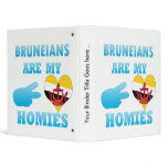 Bruneians are my Homies binders