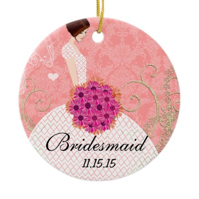 Brunette Birdesmaid Gifts You Choose Colors Ornament