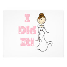 Brunette I Did It Bride Tshirts and Gifts Custom Announcement