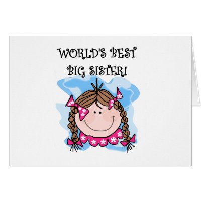 Brunette World's Best Big Sister Notecard