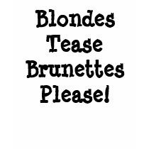 Brunettes please IMF T-Shirt