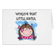 Brunettte Best Little Sister cards by familymembers Brunettte Best Little Sister cards