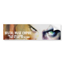Brutal Muse Bumper Sticker Version 3 bumper stickers by BrutalMuse78 Brutal Muse Bumper Sticker Version 3 bumper stickers