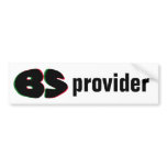 BS Provider Bumper Stickers