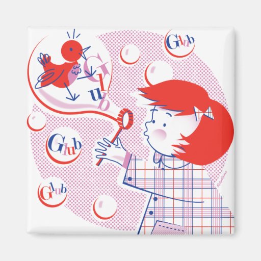Bubble, Girl! Magnet