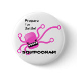 "Bubbles the Squid" Battle Button