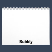Bubbly calendars