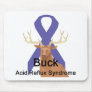 Buck Acid-Reflux-Syndrome Mousepad