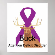 Buck Attention-Deficit-Disorder Poster