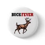 BUCK FEVER buttons