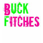 BUCK FITCHES, GET MONEY SHIRTS