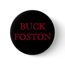 BUCK FOSTON buttons