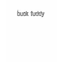 buck fuddy t-shirts by scarter76 buck fuddy t-shirts