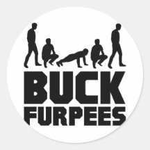 Buck Furpees -- Burpees Fitness Stickers