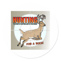 Buck Hunting Sticker by tshirt_shack Buck Hunting Sticker