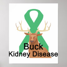 Buck Kidney-Disease Poster