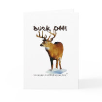 Buck Off! Humorous Greeting Card
