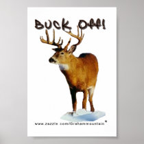 Buck Off! Post It... Posters