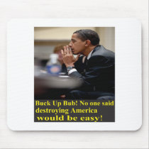 Buck Up Bub! mousepads