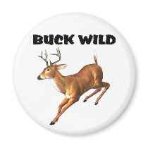 Buck Wild magnets by cooltees Buck Wild magnets