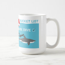 Bucket List Shark Dive Coffee Mug