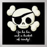 Bucket of Candy Pirate Poster