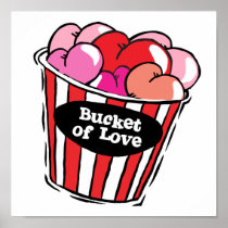 bucket of love png poster