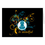 Buddha Be Mindful Card