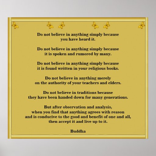 Buddha Do not believe Poster | Zazzle