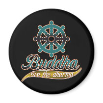 Buddha Live the Dharma magnets