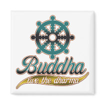 Buddha Live the Dharma magnets