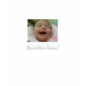 Buddha lives! t-shirts