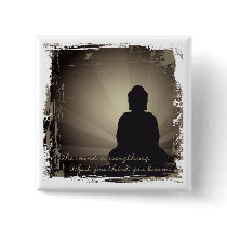 Buddha Mind Is Everything Button