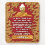 Buddha Motivating messages mousepad