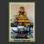 Buddha Offerings, art photo poster posters