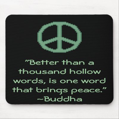 Buddha Peace Quote Mousepad by
