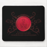 Buddha Present Moment Mouse Pads