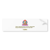 Buddha Quote #1 bumper stickers