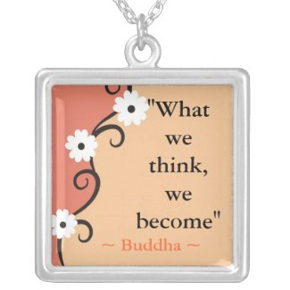 Buddha Quote Pendant necklace