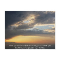 Buddha Quote - When you realize how perfect....... Postcards