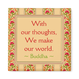 Buddha Quotes ~ Motivational Magnet magnet