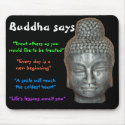 Buddha says mousepads by erroha Buddha says mousepads